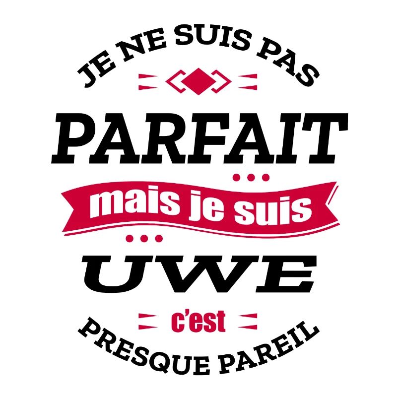 UWE PARFAIT - PRENOM UWE