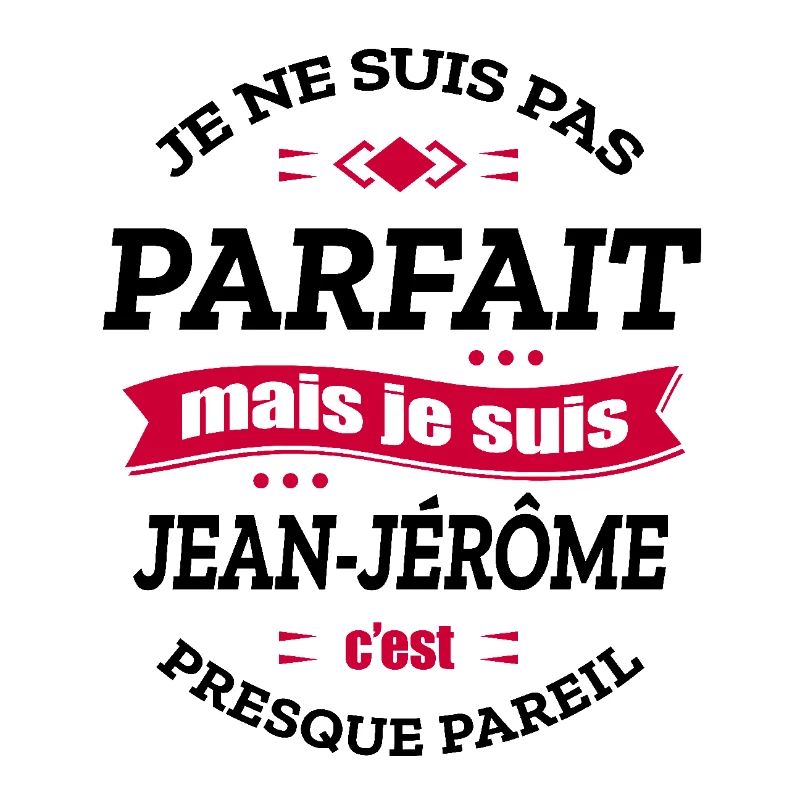JEAN-JÉRÔME PARFAIT - PRENOM JEAN-JÉRÔME