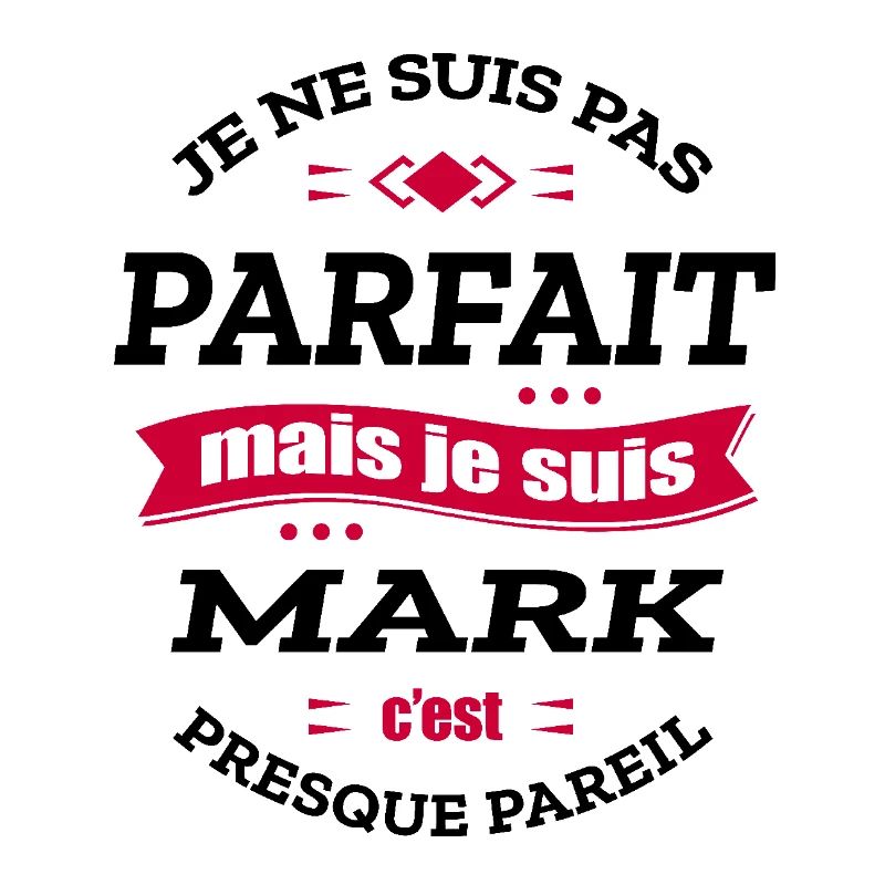 MARK PARFAIT - PRENOM MARK