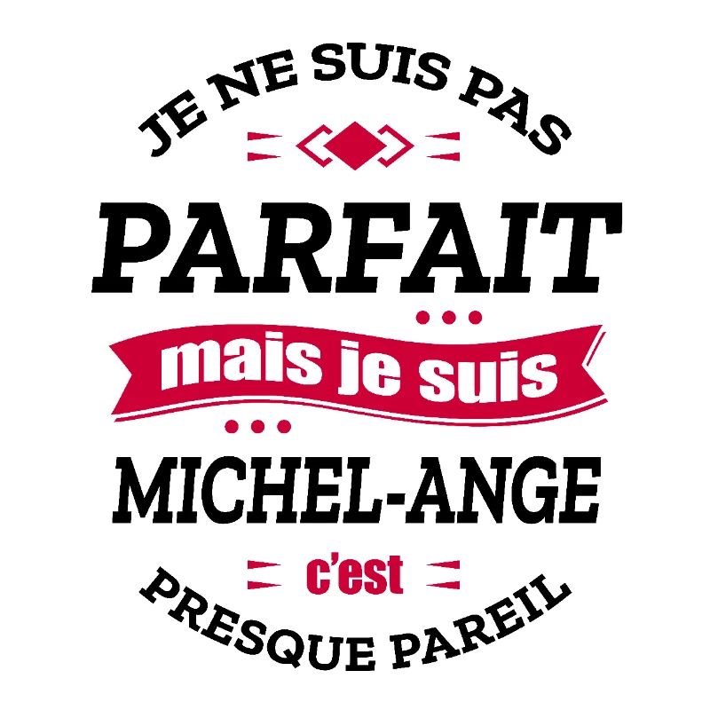 MICHEL-ANGE PARFAIT - PRENOM MICHEL-ANGE