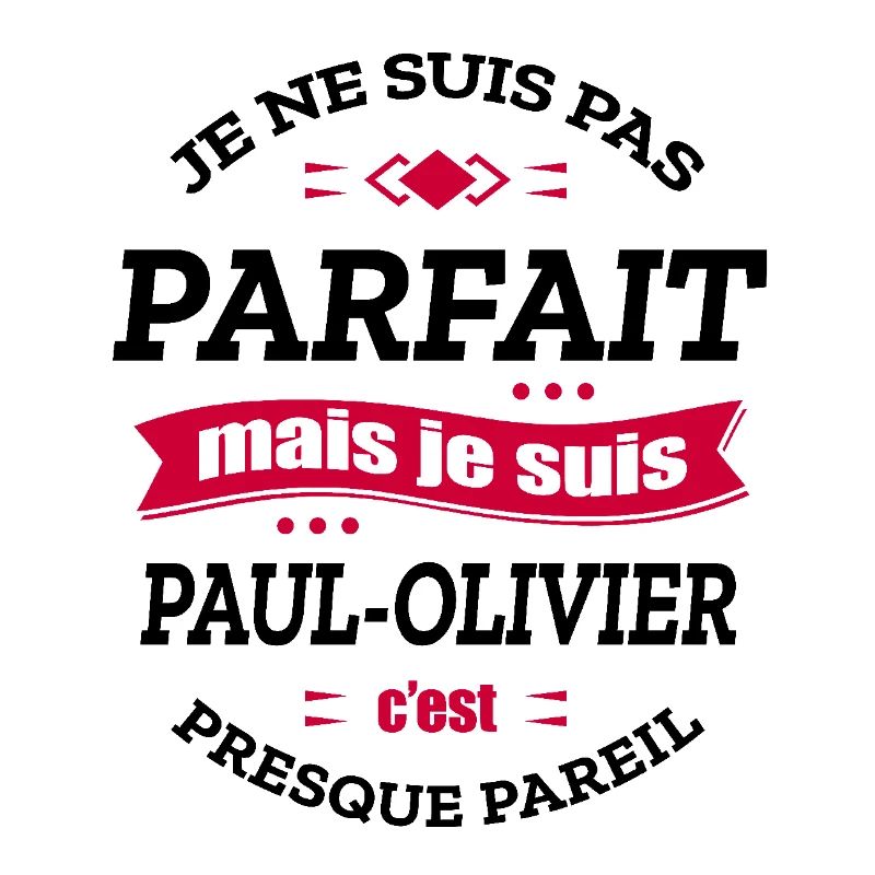 PAUL-OLIVIER PARFAIT - PRENOM PAUL-OLIVIER