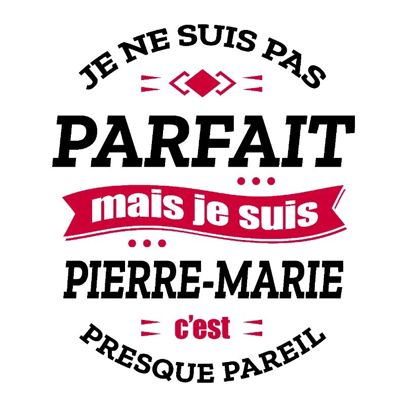 PIERRE-MARIE PARFAIT - PRENOM PIERRE-MARIE