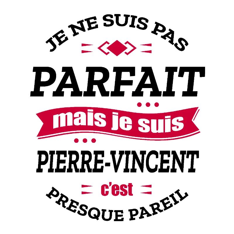 PIERRE-VINCENT PARFAIT - PRENOM PIERRE-VINCENT