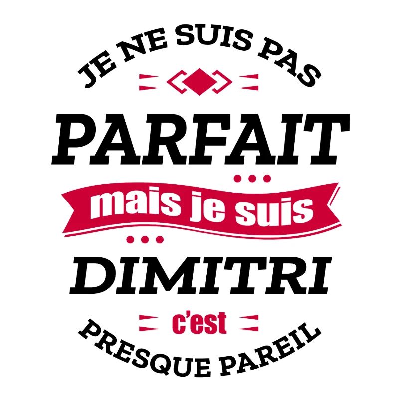 DIMITRI PARFAIT - PRENOM DIMITRI