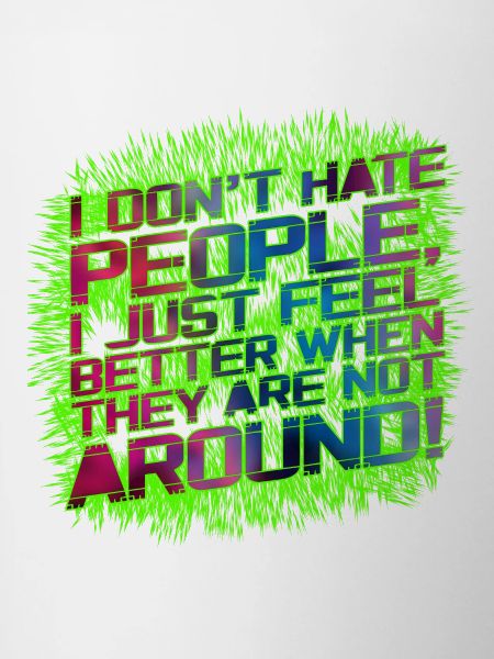 I don't hate people