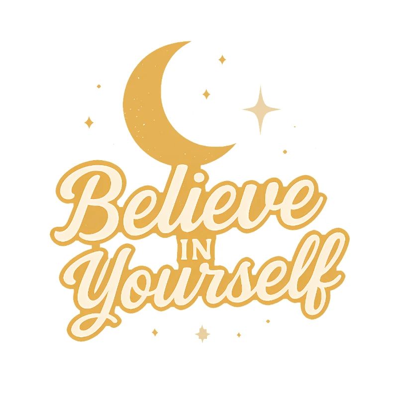 Believe in Yourself Celestial Design