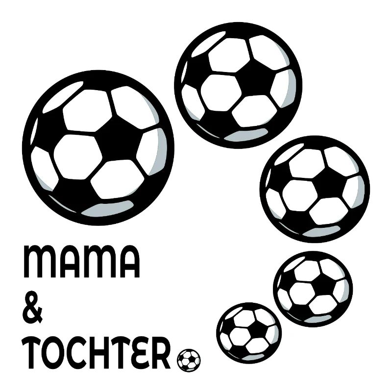 MUTTERTAG FUßBALL MAMA TOCHTER