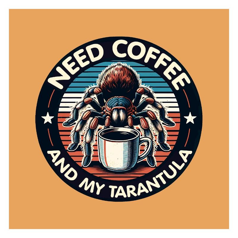 Just need coffee and my spider tarantula