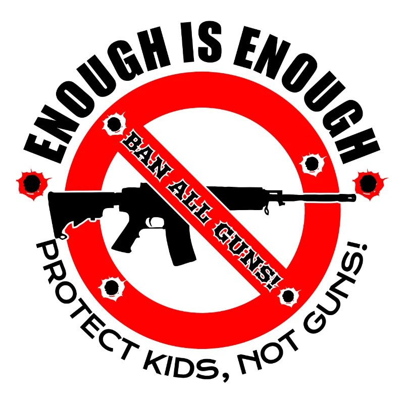 ANTI GUNS | ENOUGH IS ENOUGH