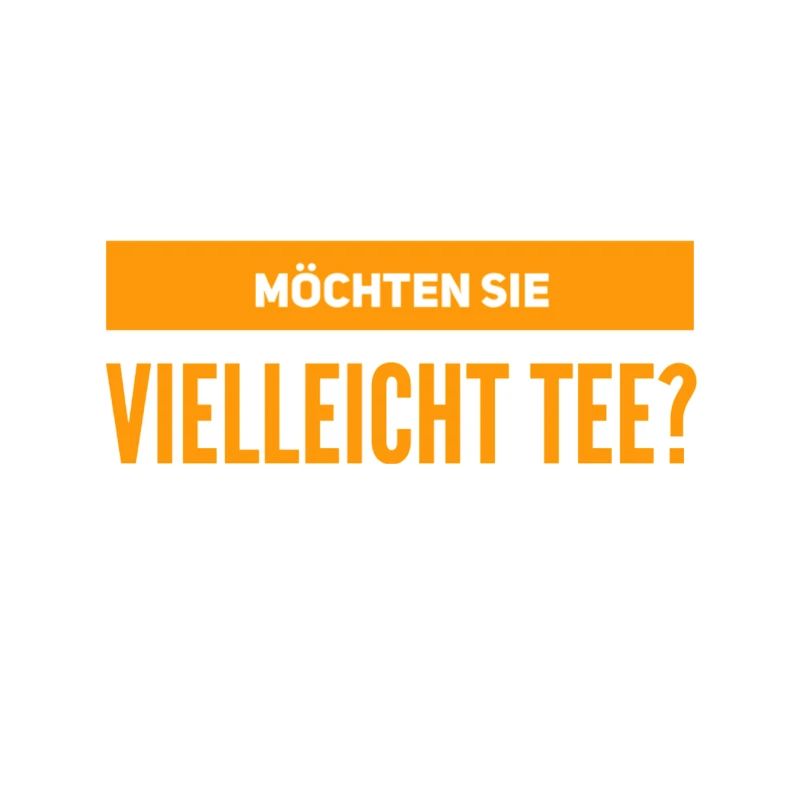 mögen sie Tee?