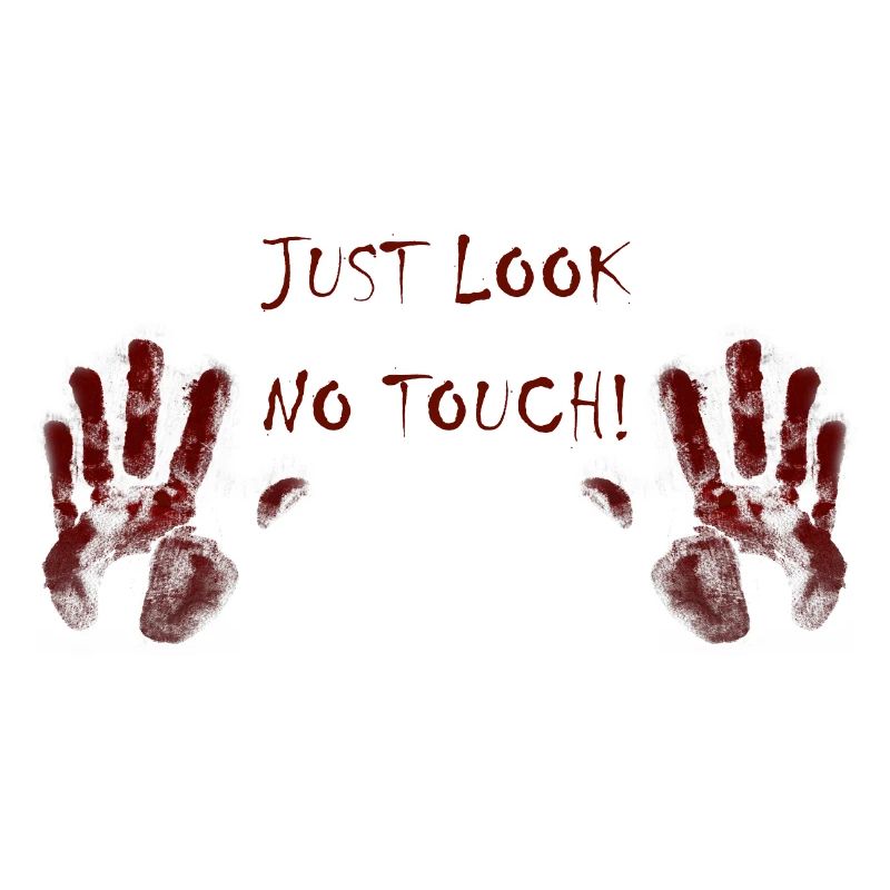 Regardez juste - No Touch!