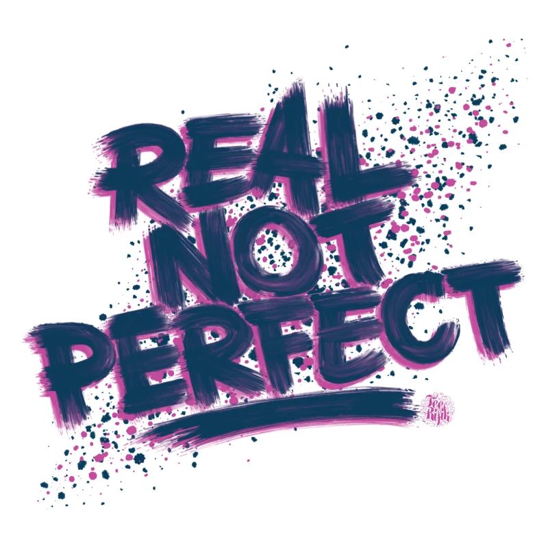 Real not perfect