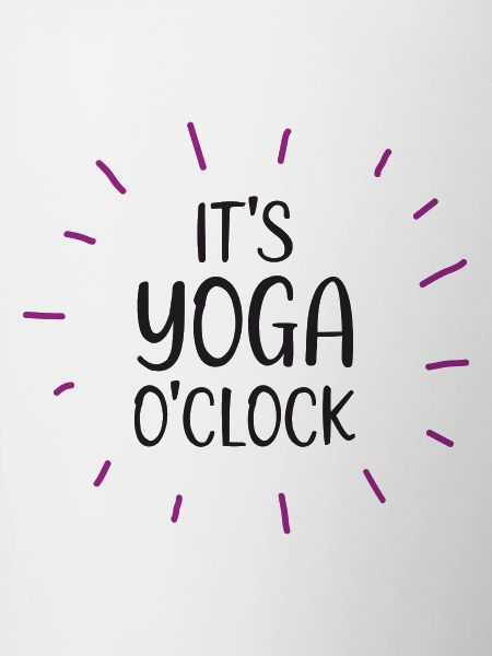 It's Yoga O'clock