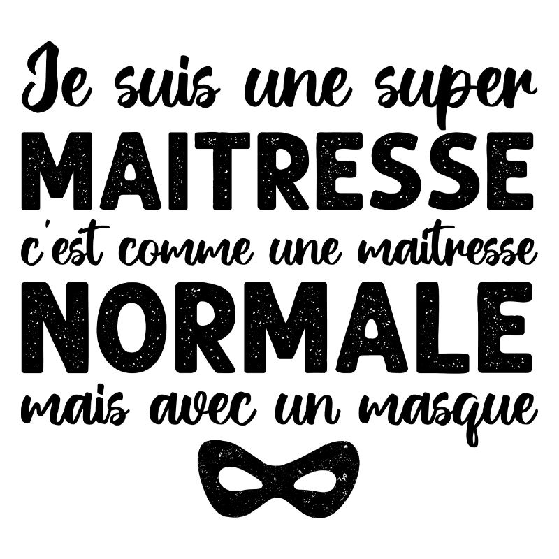 Super maitresse cadeau maîtresse d' école