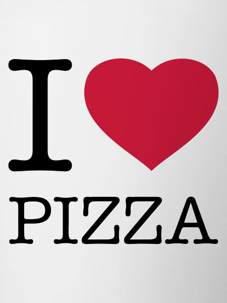 I LOVE PIZZA