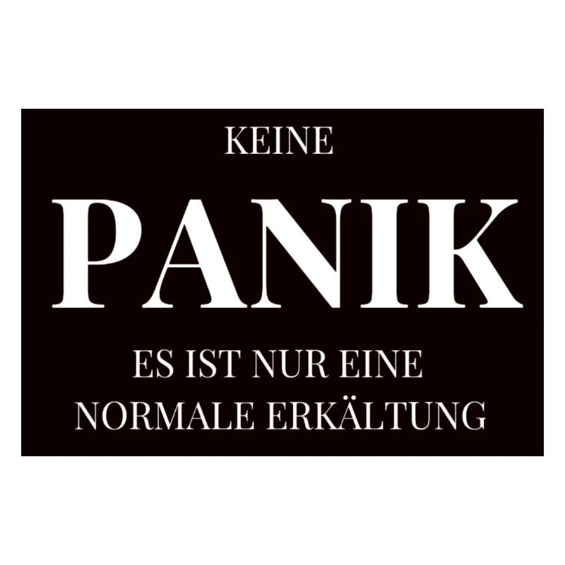 Keine PANIK schwarz