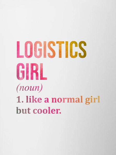 Logistics Logistics Logistics