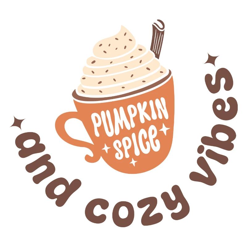 Pumpkin Spice and Cozy Vibes Fall Lover