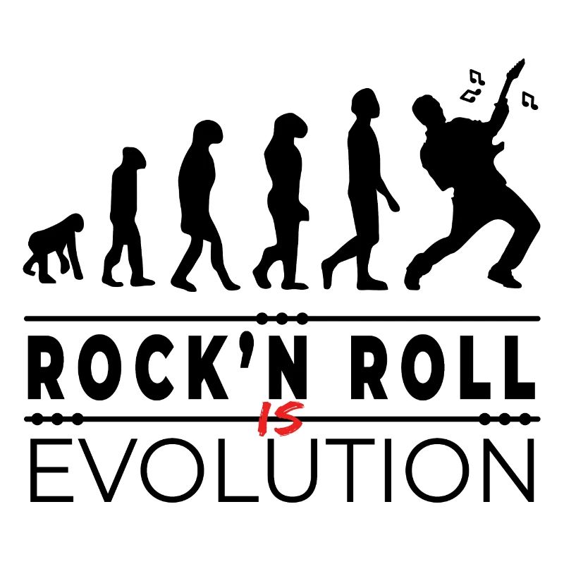 Rock'n Roll is evolution - Message Humour Rock