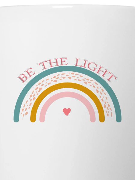 BE THE LIGHT! Rainbow
