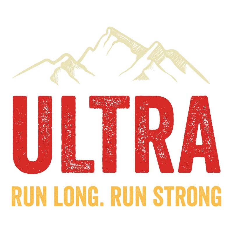 Ultra Running - Run Long. Run Strong.