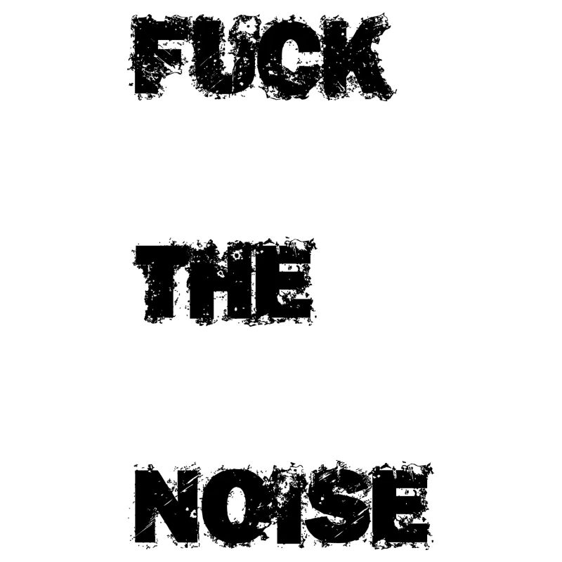 Fuck le bruit