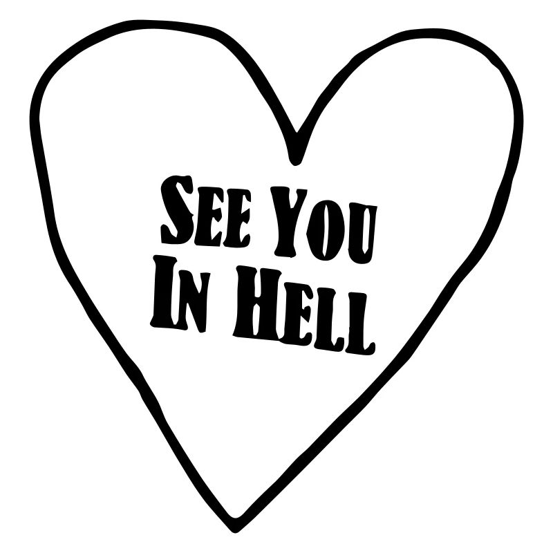 See you in hell