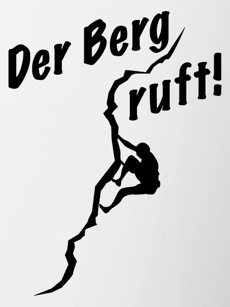 Der Berg ruft