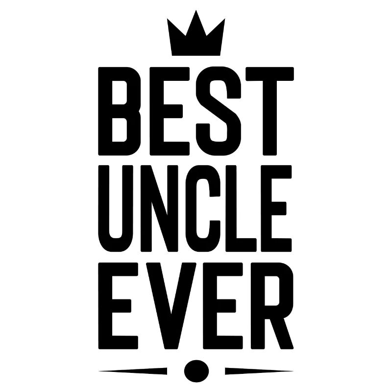 Best Uncle Ever