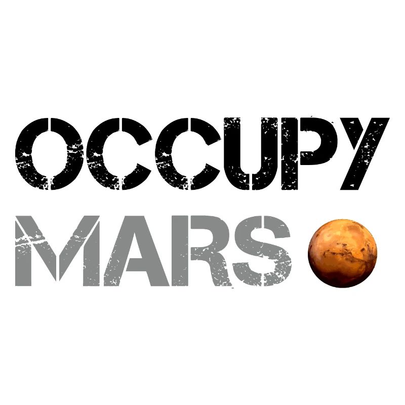 Occupy Mars Planet Space Explor Rocket Science