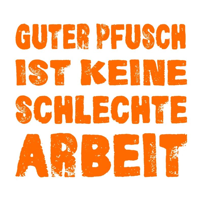 HANDWERKER, HANDWERKERSPRÜCHE