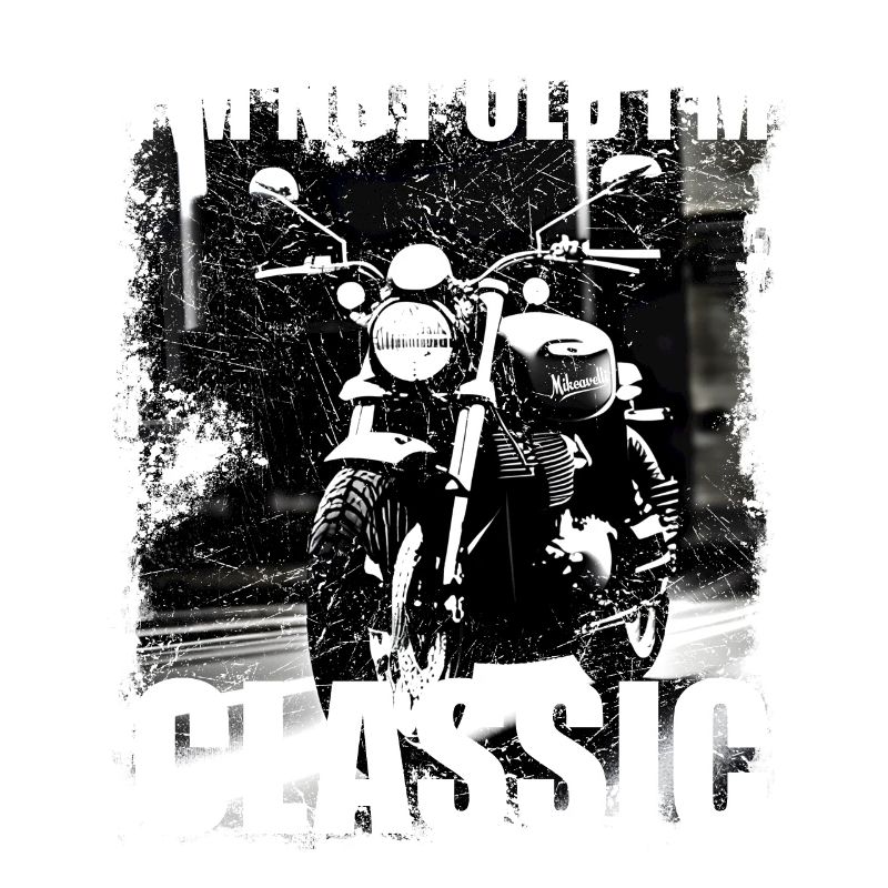 Motorrad i m not old I m classic