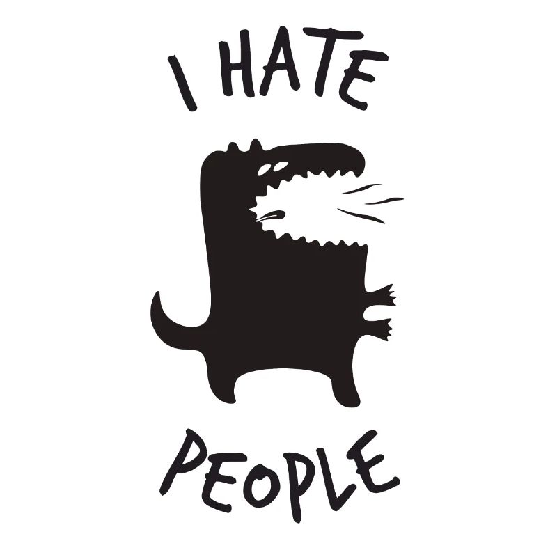 I hate people