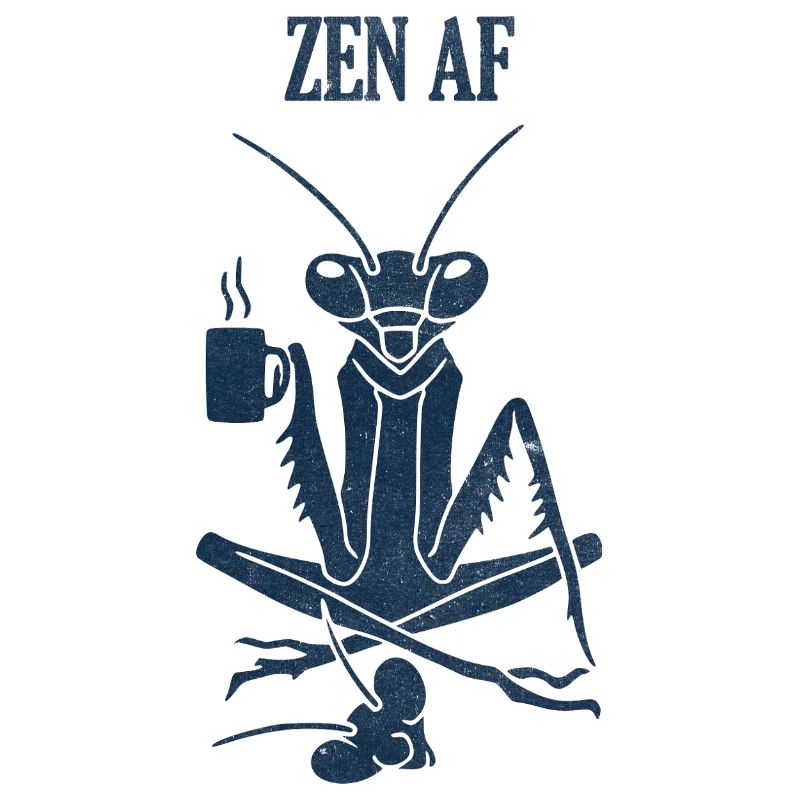 Zen AF Coffee Mantis