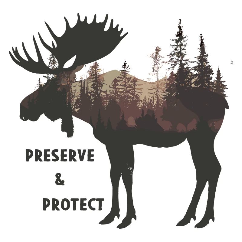 Preserve & Protect Elch Elche Waldtier