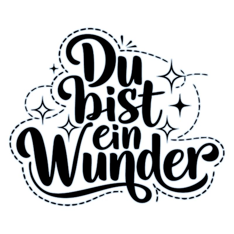 Du bist ein Wunder
