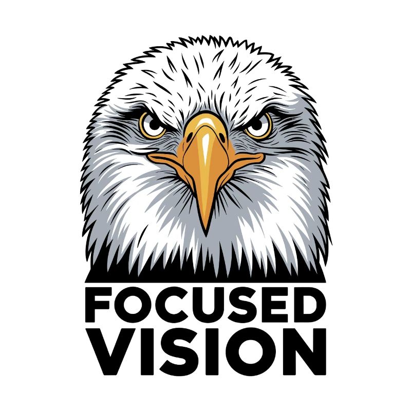 Focused Eagle Vision Inspirational Quote