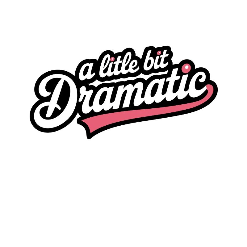 A little dramatically humorous style