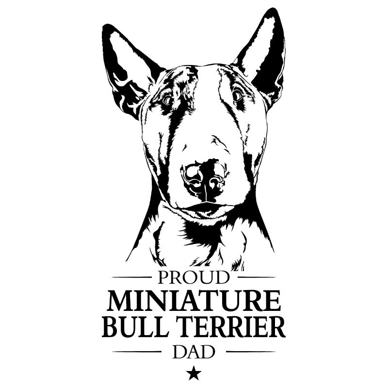 Miniature Bull Terrier Dad Bullterrier Wilsigns