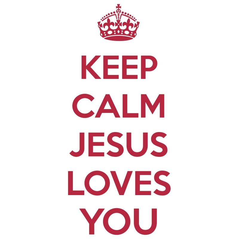 Keep Calm Jesus