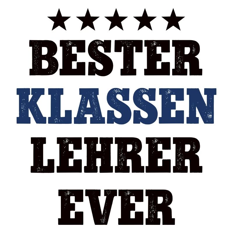 Bester Klassen Lehrer Schule Klassenlehrer