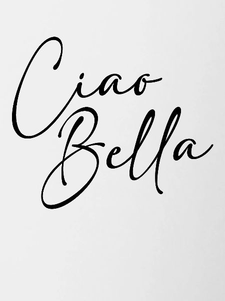 Ciao Bella