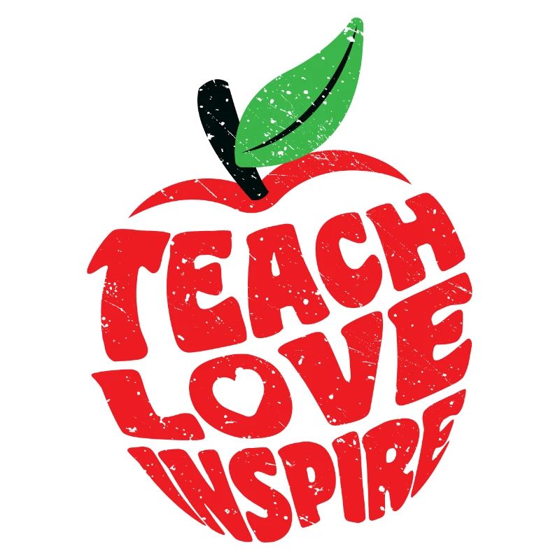 Teach Love Inspire Teacher Enseignant Enseignant