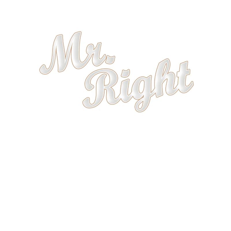 Mr Right Paarshirt / Partnershirt Geschenkidee