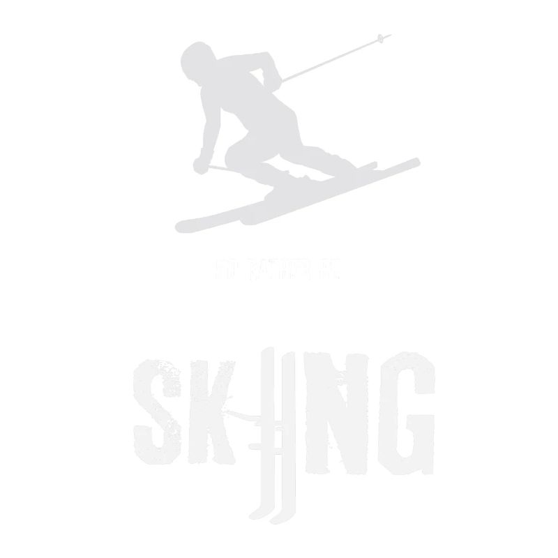 Ski - Ski - Ski - Ski
