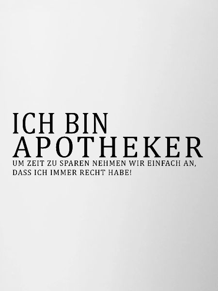 Ich bin Apotheker