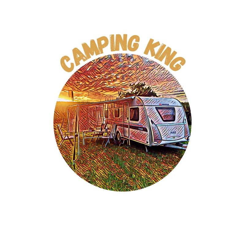 Camping King, Caravan, Design, Gift idea,