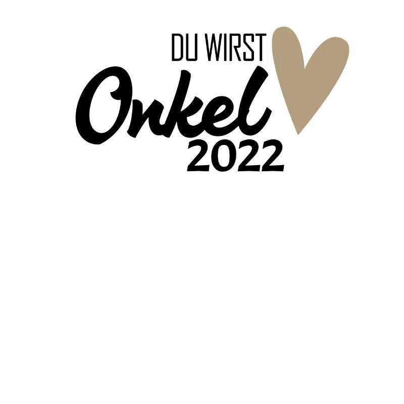 Onkel 2022 - Onkel werden