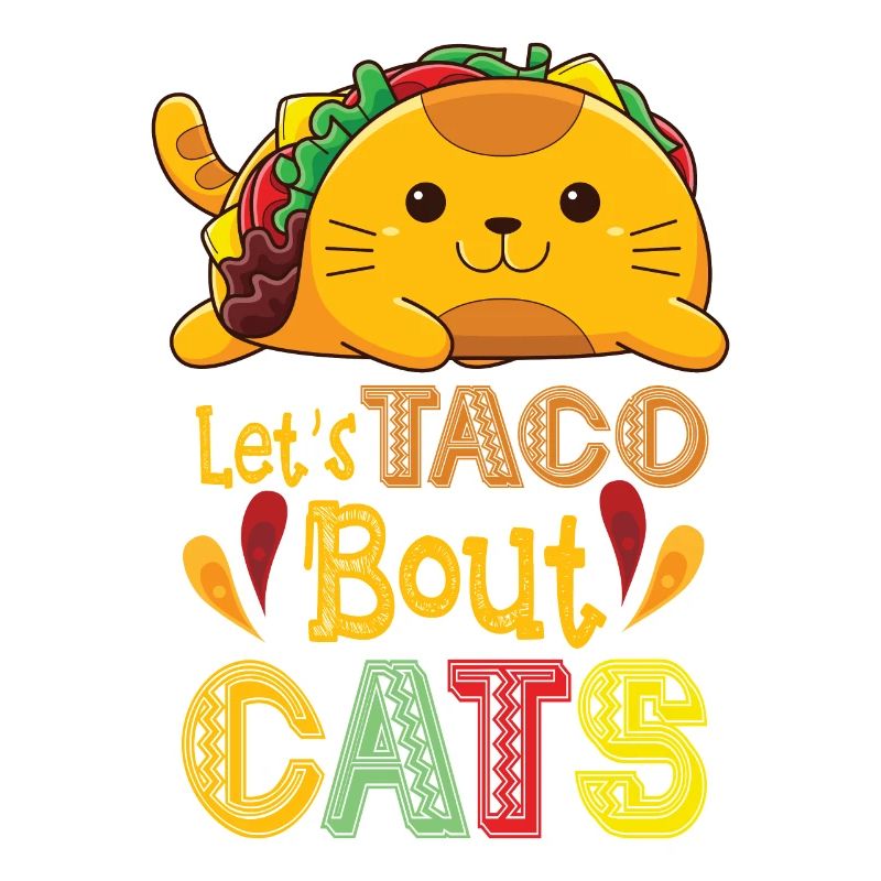 Let's Taco Bout Cats Catlover