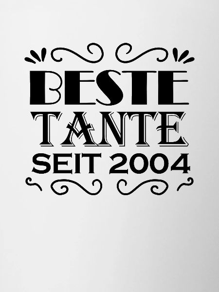 Beste Tante seit 2004